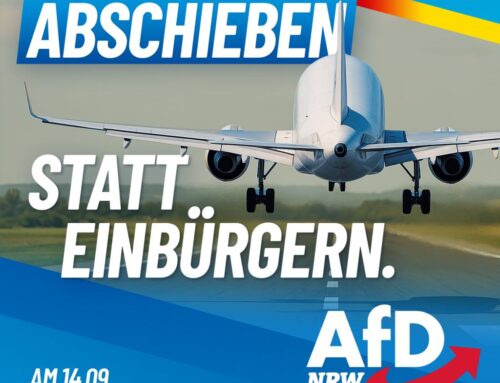 Abschieben statt einbürgern!
