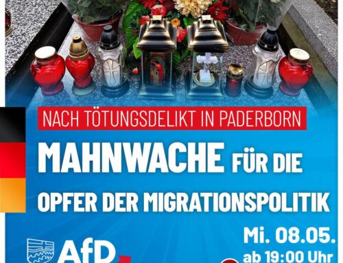 Mahnwache in Gedenken an die Opfer der illegalen Massenmigration am Mittwoch, 08. Mai um 19.00 Uhr in Paderborn